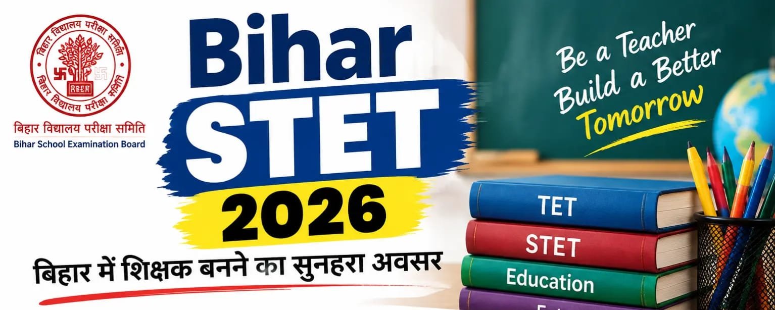 Read more about the article BIHAR STET 2026: Application Date Extended Again